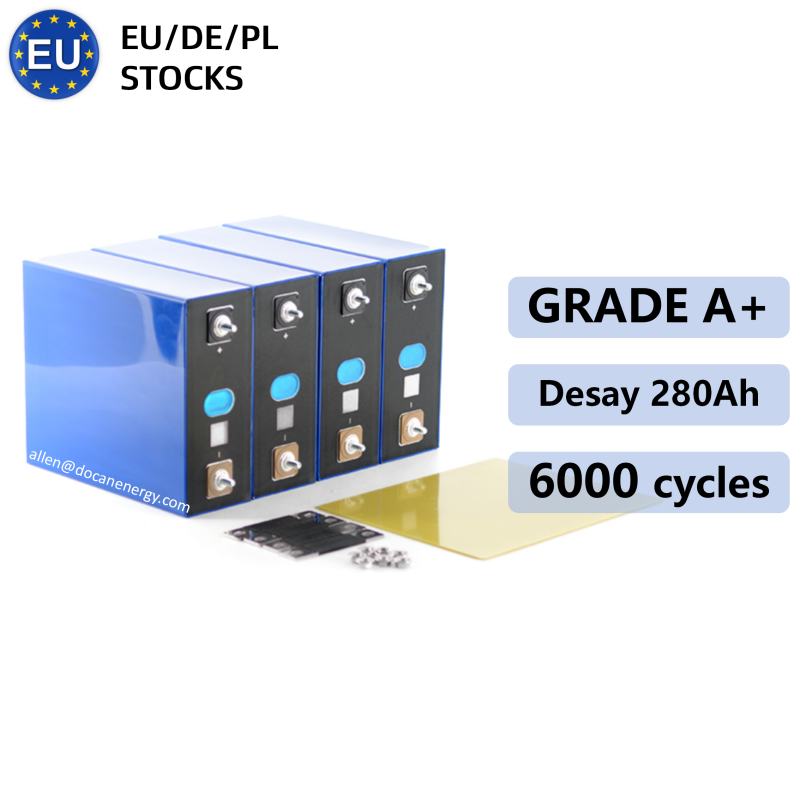 EU stock Desay 280Ah 3.2V Lifepo4 battery Grade A